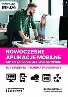 Nowoczesne aplikacje mobilne Kotlin Android Jetpack Compose dla studenta i technika programisty - E-booki - informatyka - miniaturka - grafika 1