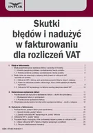 E-booki - biznes i ekonomia - Skutki błędów i nadużyć w fakturowaniu dla rozliczeń VAT Aneta Szwęch - miniaturka - grafika 1