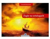Albumy inne - Żagle na sztalugach - miniaturka - grafika 1