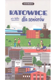 Niemapa Katowice nie tylko) dla seniorów Nowa - Atlasy i mapy - miniaturka - grafika 2