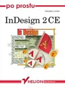 Grafika i DTP - Po prostu InDesign 2 CE - miniaturka - grafika 1