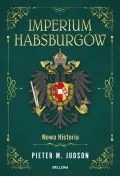 Imperium Habsburgów. Nowa Historia - Historia świata - miniaturka - grafika 1
