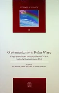 Religia i religioznawstwo - O ekumenizmie w Roku Wiary - miniaturka - grafika 1