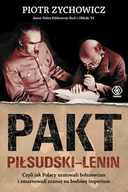 Historia Polski - Rebis Pakt Piłsudski-Lenin - Piotr Zychowicz - miniaturka - grafika 1