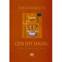 a Czym jest Sangha Sangharakszita - Ezoteryka - miniaturka - grafika 1