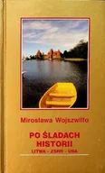 Historia świata - Po śladach historii - miniaturka - grafika 1