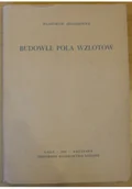 Książki o kulturze i sztuce - Budowle pola wzlotów - miniaturka - grafika 1