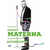 Biografie i autobiografie - Przed państwem krzysztof materna dla przyjaciół siostra irena przygody z życia wzięte - miniaturka - grafika 1