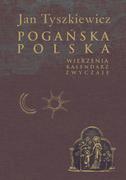 Historia świata - Pogańska Polska - miniaturka - grafika 1