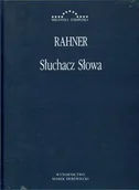 Filologia i językoznawstwo - Słuchacz słowa - Rahner Karl - miniaturka - grafika 1