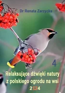 Księgarnia OUTLET - Relaksujące dźwięki natury z polskiego ogrodu na wsi. Część 4 - miniaturka - grafika 1