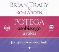 E-booki - poradniki - Brian Tracy, Ron Arden Potęga osobistego uroku - miniaturka - grafika 1