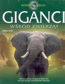 Nauki przyrodnicze - Giganci Wśród Zwierząt - miniaturka - grafika 1