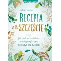 Zwierciadło Recepta na szczęście - Robyn Gobin - Literatura obyczajowa - miniaturka - grafika 2