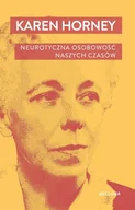Psychologia - Neurotyczna osobowość naszych czasów - miniaturka - grafika 1
