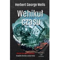 Wehikuł czasu - Wells Herbert George - Fantasy - miniaturka - grafika 1