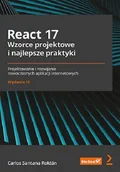 Aplikacje biurowe - Helion React 17 Wzorce projektowe i najlepsze praktyki Projektowanie i rozwijanie nowoczesnych aplikacji internetowych - miniaturka - grafika 1