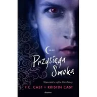 Poradniki hobbystyczne - Książnica P.C. Cast, Kristin Cast Przysięga Smoka - miniaturka - grafika 1