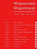 Ekonomia - Wizjonerskie organizacje. Praktyki zarządzania najlepszych firm - miniaturka - grafika 1