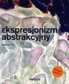 Książki o kulturze i sztuce - Ekspresjonizm abstrakcyjny - miniaturka - grafika 1