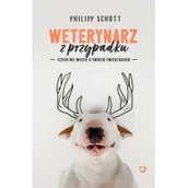 Felietony i reportaże - Philipp Schott Weterynarz z przypadku Czego nie wiecie o swoich zwierzakach - miniaturka - grafika 1