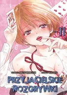 Komiksy dla młodzieży - Przyjacielskie rozgrywki. Tom 11 - Yuuki Satou - miniaturka - grafika 1