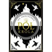 Fantasy - Pół króla. Morze Drzazg. Tom 1 - miniaturka - grafika 1