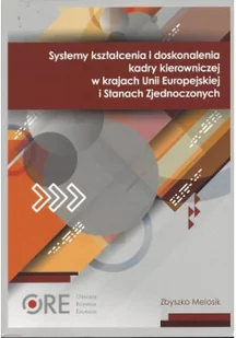 Systemy kształcenia i doskonalenia kadry kierowniczej - Zarządzanie - miniaturka - grafika 1