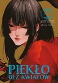 Komiksy dla młodzieży - Piekło bez kwiatów. Tom 5 - miniaturka - grafika 1