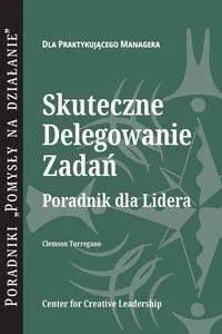 Delegating Effectively - Turregano Clemson G. - Ekonomia - miniaturka - grafika 1