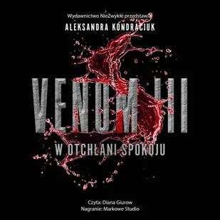 Venom. Tom 3. W otchłani spokoju - Audiobooki - romanse - miniaturka - grafika 1