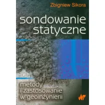 Sondowanie statyczne metody i zastosowanie w geoinżynierii - Albumy - przyroda - miniaturka - grafika 2