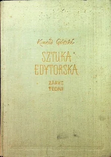 Sztuka edytorska Zarys teorii - Książki o kulturze i sztuce - miniaturka - grafika 1