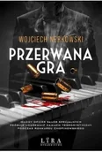 Horror, fantastyka grozy - Przerwana gra - Wojciech Nerkowski - miniaturka - grafika 1