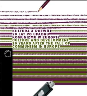 Kultura a Rozwój 20 Lat Po Upadku Komunizmu w Europie - Historia świata - miniaturka - grafika 1