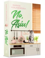 Powieści - No Asiu! Marika Krajniewska - miniaturka - grafika 1