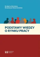 E-booki - prawo - Podstawy wiedzy o rynku pracy - miniaturka - grafika 1