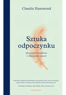 Sztuka odpoczynku Nowa - Książki medyczne Sztuka odpoczynku Nowa - Książki medyczne - miniaturka - grafika 1
