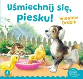 Poezja - Uśmiechnij się, piesku! - Wiesław Drabik - miniaturka - grafika 1