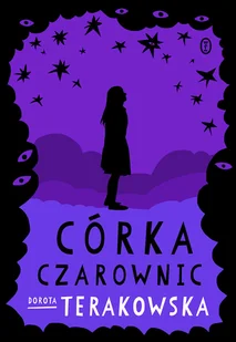 Córka Czarownic - Literatura popularno naukowa dla młodzieży Córka Czarownic - Literatura popularno naukowa dla młodzieży - miniaturka - grafika 1