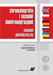 Chromatografia i techniki elektromigracyjne - Chemia - miniaturka - grafika 1