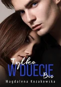E-booki - romanse - Tylko w duecie. Bis - miniaturka - grafika 1