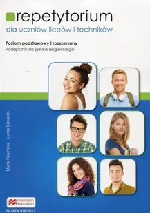 Repetytorium Dla Uczniów Liceów I Techników Poziom Podstawowy I Rozszerzony Wersja Wieloletnia + Pdf Marta Rosińska,lynda Edwards - Podręczniki dla liceum - miniaturka - grafika 1