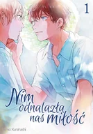 Komiksy dla młodzieży - Nim Odnalazła nas Miłość Tom 1 - miniaturka - grafika 1