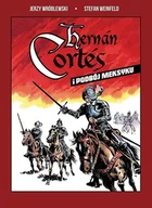 Komiksy dla dorosłych - Hernán Cortés i podbój Meksyku (wersja czarno-biała) - miniaturka - grafika 1