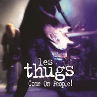 Metal, Punk - Les Thugs - Come On People -Cd+Dvd- - miniaturka - grafika 1