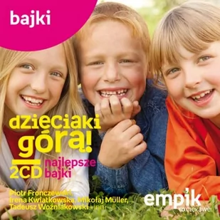 Dzieciaki górą! Najlepsze bajki - Audiobooki - słuchowiska - miniaturka - grafika 1