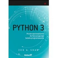 Powieści - HELION Python 3 Proste wprowadzenie do fascynującego świata programowania 9788328341418 - miniaturka - grafika 1
