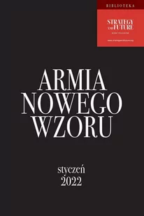 Armia Nowego Wzoru. Styczeń 2022 - E-booki - historia - miniaturka - grafika 1