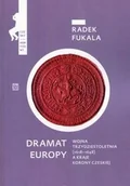 Historia Polski - Radek Fukala Dramat Europy - miniaturka - grafika 1